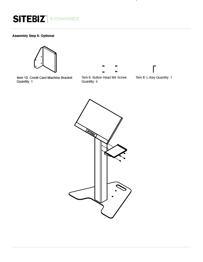 Retail kiosk final assembly instruction page